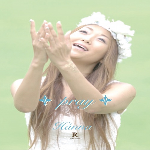 Hánna - pray《MV&公式音源》 ジャケット画像